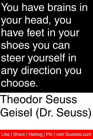 ... can steer yourself in any direction you choose. #quotations #quotes