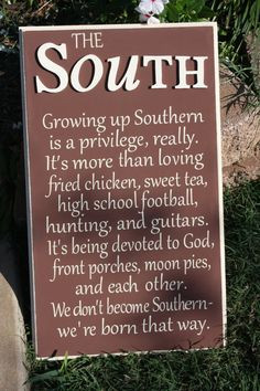 Being Southern is a Privilege - Handcrafted Rustic Wood Sign More