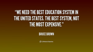 States. The best system, not ... - Bruce Brown at Lifehack Quotes