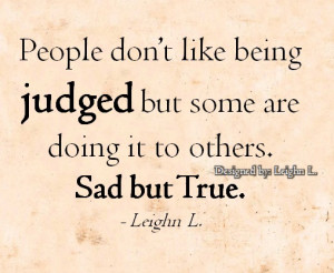 Quotes Pictures List: Being Judged
