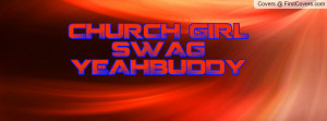 CHURCH GIRL SWAGYEAHBUDDY cover