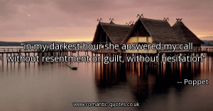 in-my-darkest-hour-she-answered-my-call-without-resentment-or-guilt ...