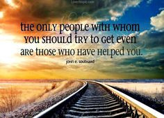 the people that helped you life quotes quotes positive quotes quote ...
