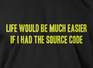 Funny Computer Programmer Geek Nerd T-Shirt - Life Would be Easier ...