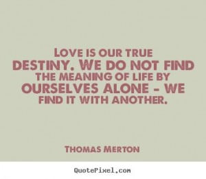 Thomas Merton Quote