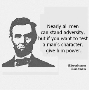 President, Abraham Lincoln quote. 