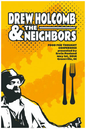 Poster for the Drew Holcomb concert at the Food For Thought Conference ...