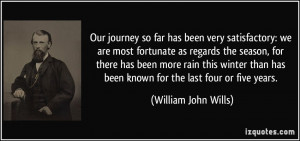 More William John Wills Quotes