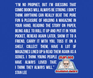Stan Lee Comic Books Quote T-Shirt