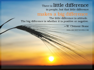difference attitude positive quotes 7 the little difference attitude ...