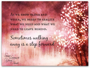 As we grow older and wiser, we begin to realize what we need and what ...