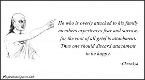 InspirationalQuotes.Club-family , happy , grief , fear , Chanakya