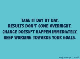 every morning when i wake up at 6:30am, this is what i remind myself ...