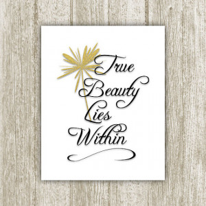 True Beauty Lies Within Printable, 8x10, Instant Download ...