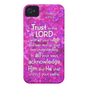 Proverbs 3:5-6 Trust in the Lord Bible Verse Quote iPhone 4 Covers