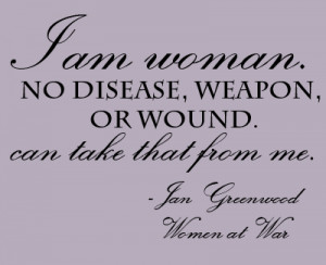 Does this quote excite you like it does me? I am a woman, designed ...