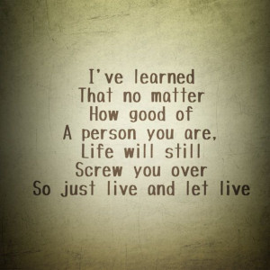 Live And Let Quotes #3