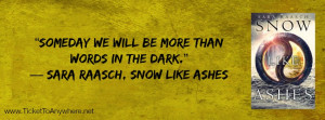 Snow Like Ashes-Quote Time Fridays