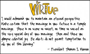 Temple+Quote+-+President+Monson+-+Virtue+Art.jpg