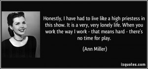 More Ann Miller Quotes