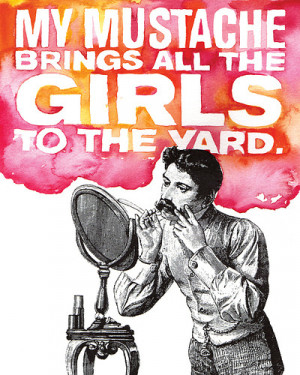 funny moustache quotes