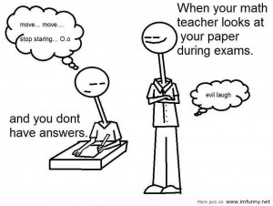 your math teacher looks at paper during exam funny quotes funny quotes ...