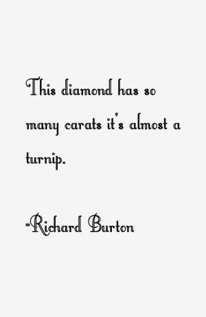 Richard Burton Quotes & Sayings