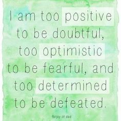 ... and too determined to be defeated.