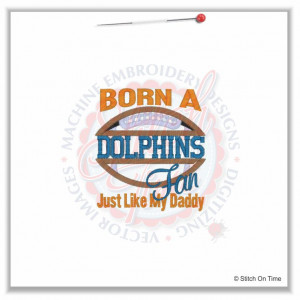 5088 sayings dolphins fan like daddy 4x4 £ 1 70p stitch on time 4x4