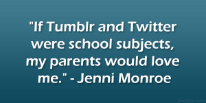 If Tumblr and Twitter were school subjects, my parents would love me ...