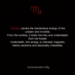 Quotes about Scorpio: