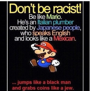 Don’t Be Racist