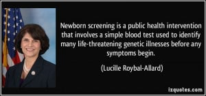 Newborn screening is a public health intervention that involves a ...