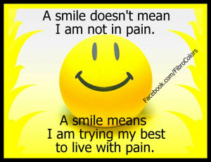 am trying my best to live with pain! Facebook.com/FibroColors