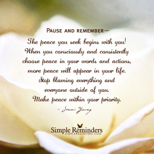 The peace you seek begins with you by Jenni Young