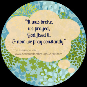 We Are Praying For You Quotes It was broke, we prayed,