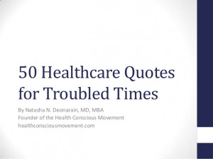 50 Healthcare Quotes for Troubled Times