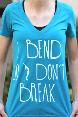 Bend So I don't Break Women's Yoga Shirt Yoga