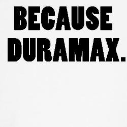 because_duramax_tank_top.jpg?height=250&width=250&padToSquare=true
