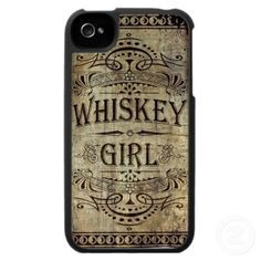 Would really like to have this Whiskey Girl iPhone 4 Cover!! More