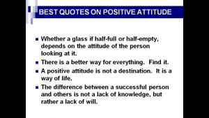 Best Quotes on Positive Attitude