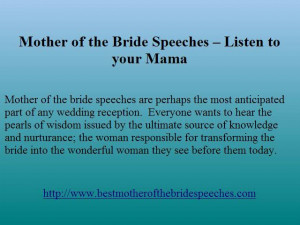 Mother of the bride speeches - Messages and also tips