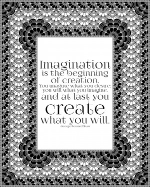 ... quote about imagination and making things happen (printable quote
