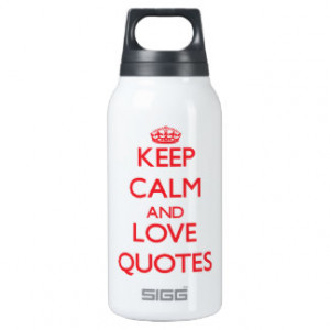 Keep calm and love Quotes 10 Oz Insulated SIGG Thermos Water Bottle