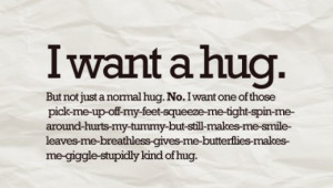 Poem. Sometimes you/I just need a Huge Hug