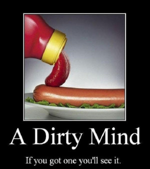 Dirty Mind - Funny Caption Picture