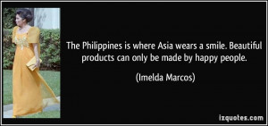The Philippines is where Asia wears a smile. Beautiful products can ...