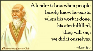 Leader Is Best When People Barely Know He Exists