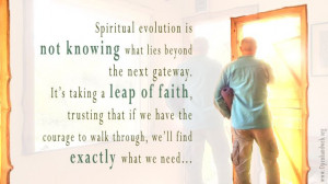 Spiritual evolution gateway trust