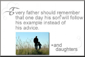 File Name : Fathers%2Bexample%2BVS%2BAdvice%2Bto%2Bchildren%2Bquote ...